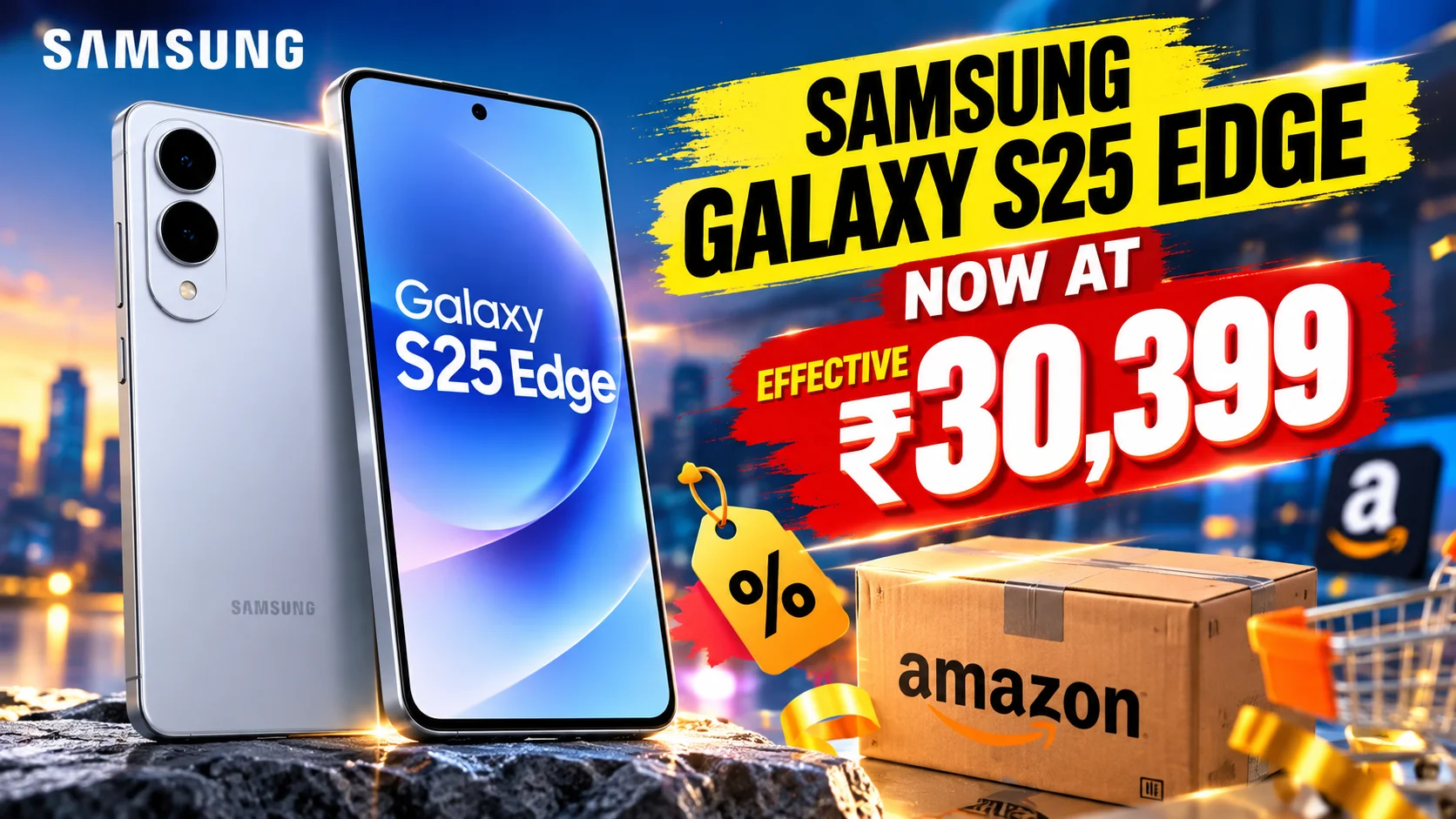 Samsung Galaxy S25 Edge Drops to Effective ₹30,399 on Amazon: The Deal Everyone Is Talking About